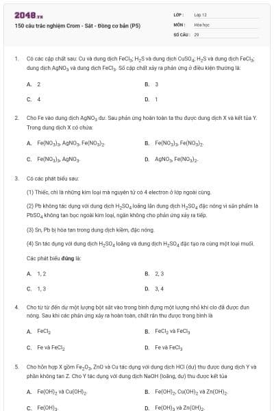 150 câu trắc nghiệm Crom - Sắt - Đồng cơ bản (P5)
