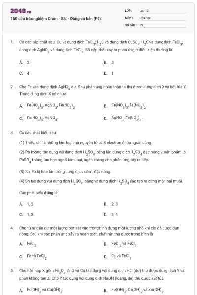 150 câu trắc nghiệm Crom - Sắt - Đồng cơ bản (P5)