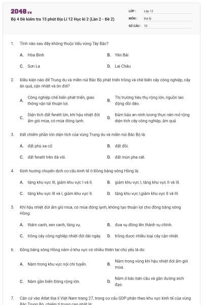 Bộ 4 Đề kiểm tra 15 phút Địa Lí 12 Học kì 2 (Lần 2 - Đề 2)