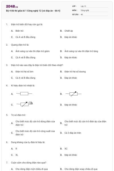 Bộ 4 Đề thi giữa kì 1 Công nghệ 12 (có đáp án - Đề 4)