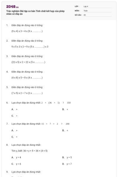 Trắc nghiệm Bài tập cơ bản Tính chất kết hợp của phép nhân có đáp án