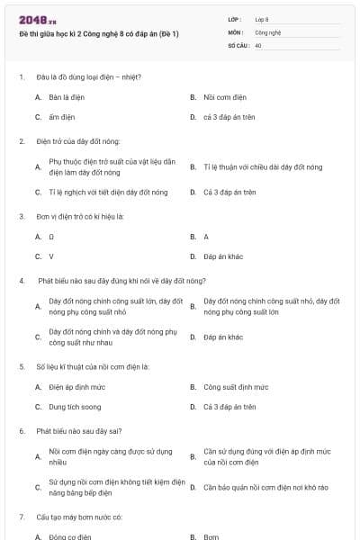 Đề thi giữa học kì 2 Công nghệ 8 có đáp án (Đề 1)