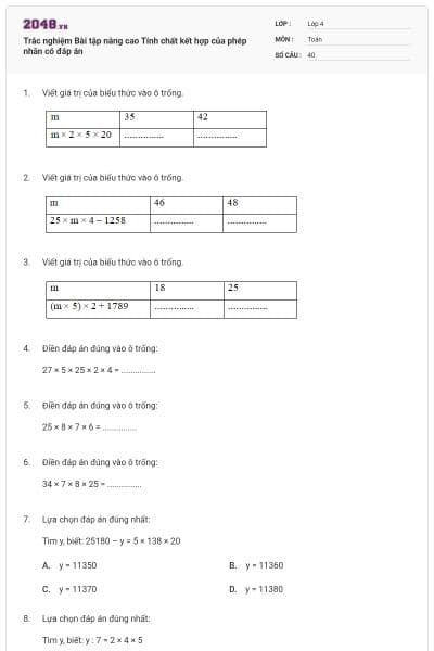 Trắc nghiệm Bài tập nâng cao Tính chất kết hợp của phép nhân có đáp án