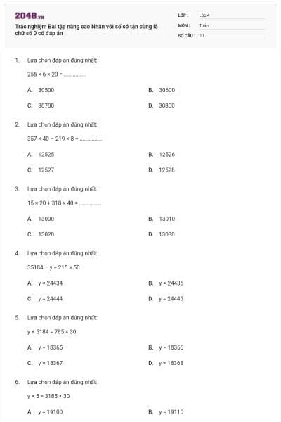 Trắc nghiệm Bài tập nâng cao Nhân với số có tận cùng là chữ số 0 có đáp án