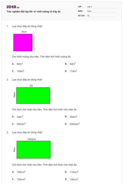 Trắc nghiệm Bài tập Đề–xi–mét vuông có đáp án