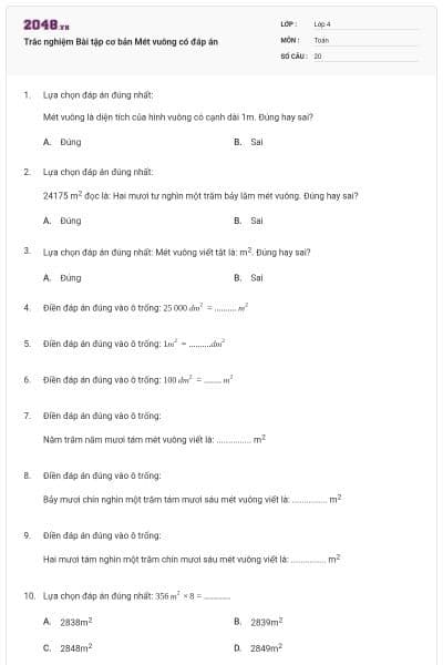 Trắc nghiệm Bài tập cơ bản Mét vuông có đáp án