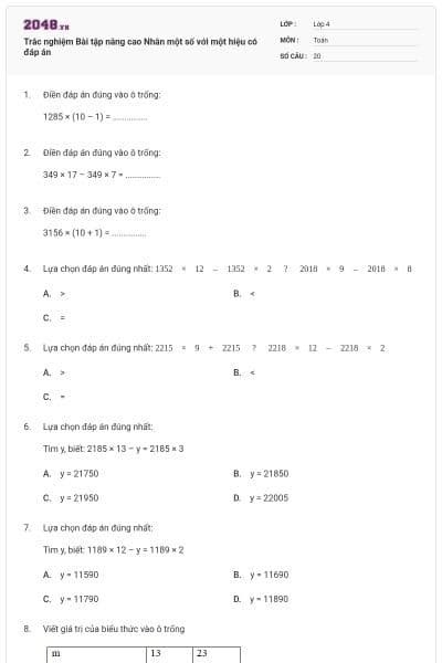 Trắc nghiệm Bài tập nâng cao Nhân một số với một hiệu có đáp án
