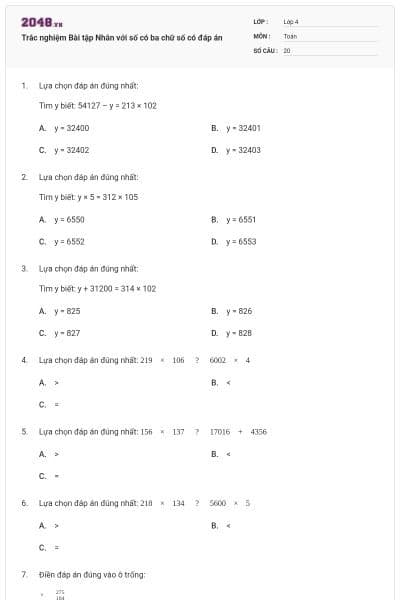 Trắc nghiệm Bài tập Nhân với số có ba chữ số có đáp án