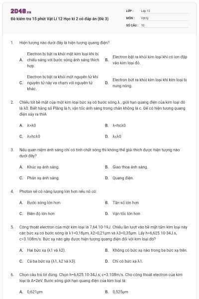 Đề kiểm tra 15 phút Vật Lí 12 Học kì 2 có đáp án (Đề 3)