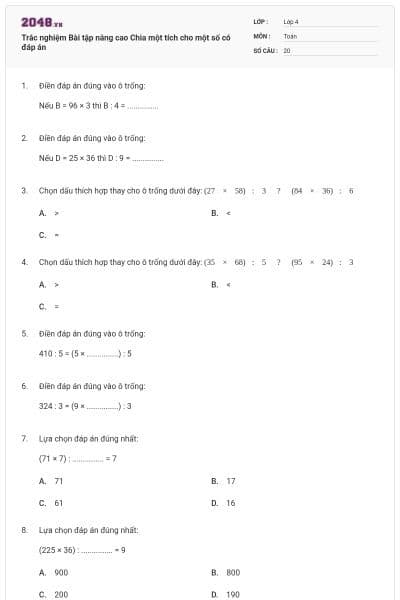 Trắc nghiệm Bài tập nâng cao Chia một tích cho một số có đáp án