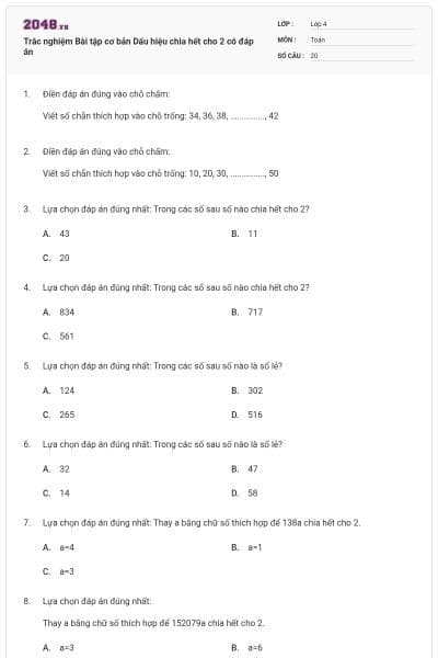 Trắc nghiệm Bài tập cơ bản Dấu hiệu chia hết cho 2 có đáp án