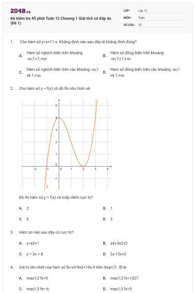Đề kiểm tra 45 phút Toán 12 Chương 1 Giải tích có đáp án (Đề 1)