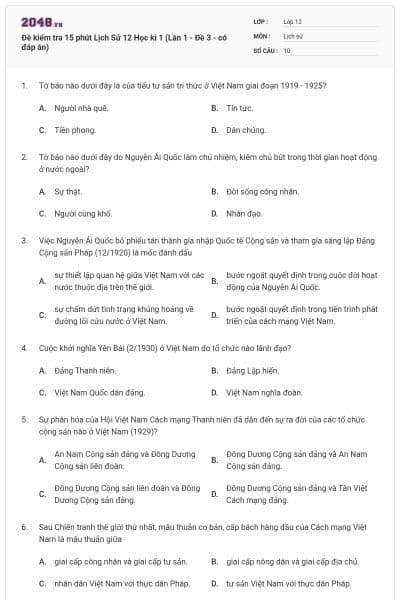 Đề kiểm tra 15 phút Lịch Sử 12 Học kì 1 (Lần 1 - Đề 3 - có đáp án)