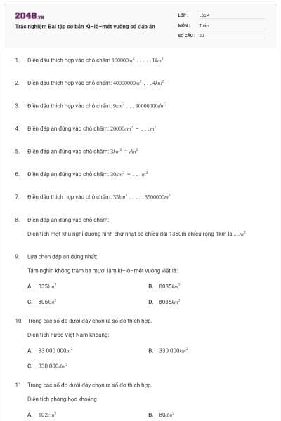 Trắc nghiệm Bài tập cơ bản Ki–lô–mét vuông có đáp án