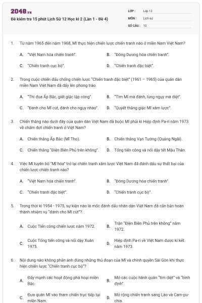 Đề kiểm tra 15 phút Lịch Sử 12 Học kì 2 (Lần 1 - Đề 4)