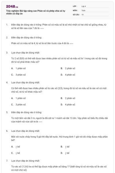 Trắc nghiệm Bài tập nâng cao Phân số và phép chia số tự nhiên có đáp án