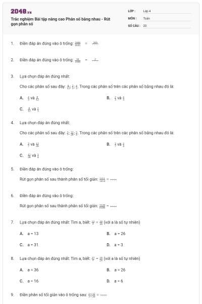 Trắc nghiệm Bài tập nâng cao Phân số bằng nhau - Rút gọn phân số