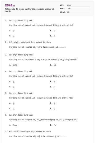 Trắc nghiệp Bài tập cơ bản Quy đồng mẫu các phân số có đáp án