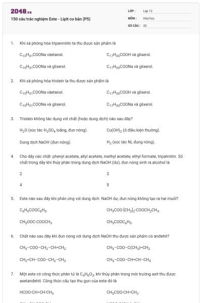 150 câu trắc nghiệm Este - Lipit cơ bản (P5)