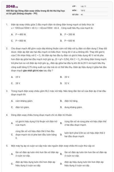 400 Bài tập Dòng điện xoay chiều trong đề thi thử Đại học có lời giải (không chuyên - P9)