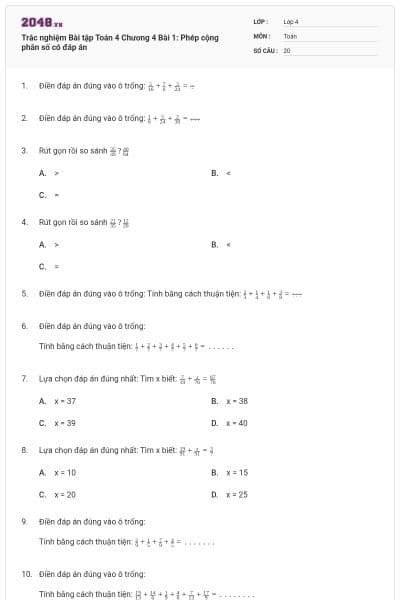 Trắc nghiệm Bài tập Toán 4 Chương 4 Bài 1: Phép cộng phân số có đáp án