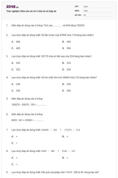Trắc nghiệm Chia cho số có 3 chữ số có đáp án