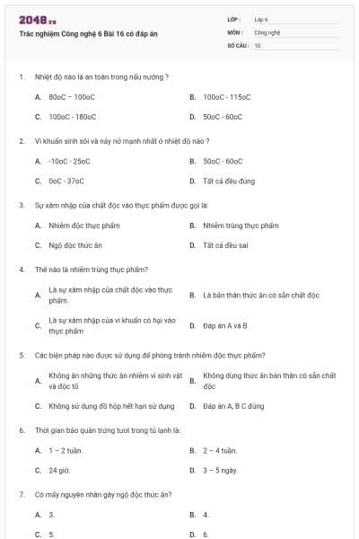 Trắc nghiệm Công nghệ 6 Bài 16 có đáp án