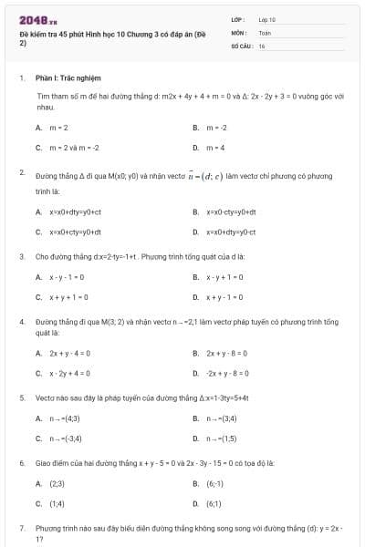Đề kiểm tra 45 phút Hình học 10 Chương 3 có đáp án (Đề 2)