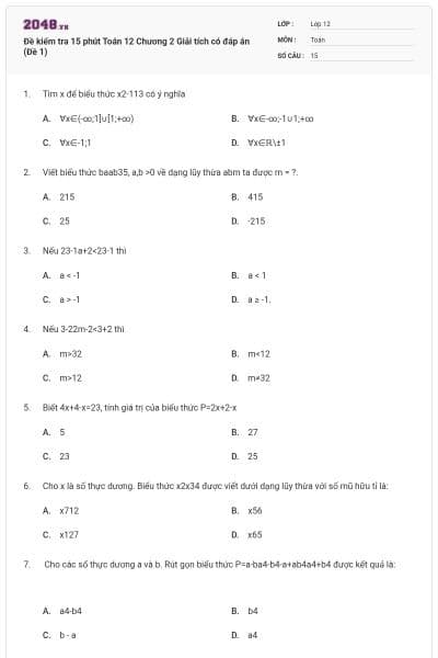 Đề kiểm tra 15 phút Toán 12 Chương 2 Giải tích có đáp án (Đề 1)