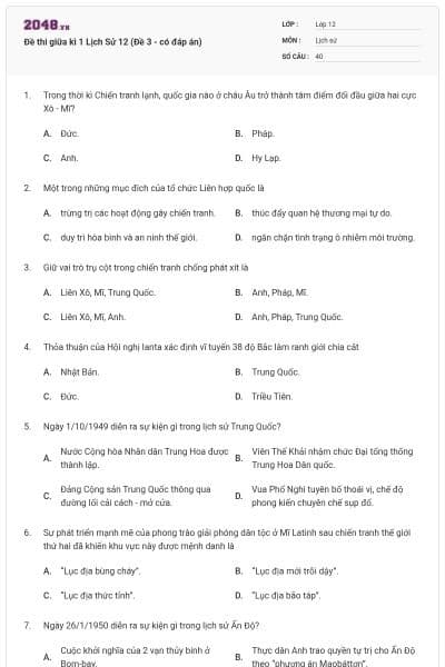 Đề thi giữa kì 1 Lịch Sử 12 (Đề 3 - có đáp án)