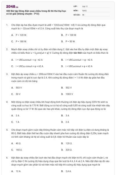 400 Bài tập Dòng điện xoay chiều trong đề thi thử Đại học có lời giải (không chuyên - P10)
