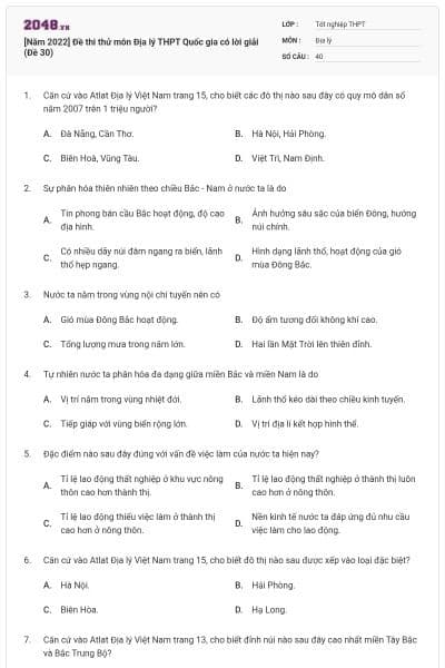 [Năm 2022] Đề thi thử môn Địa lý THPT Quốc gia có lời giải (Đề 30)