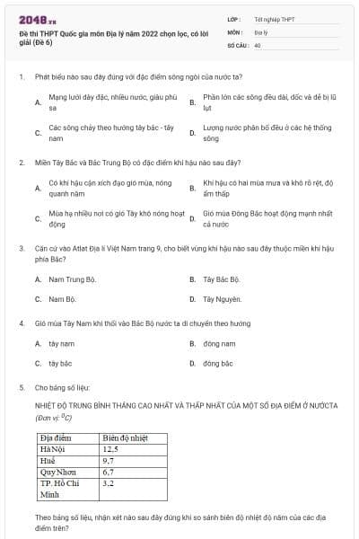 Đề thi THPT Quốc gia môn Địa lý năm 2022 chọn lọc, có lời giải (Đề 6)