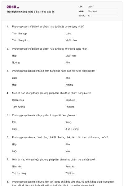 Trắc nghiệm Công nghệ 6 Bài 18 có đáp án