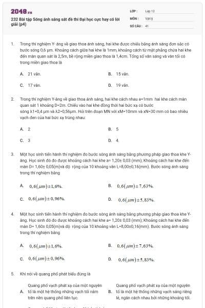 232 Bài tập Sóng ánh sáng sát đề thi Đại học cực hay có lời giải (p4)