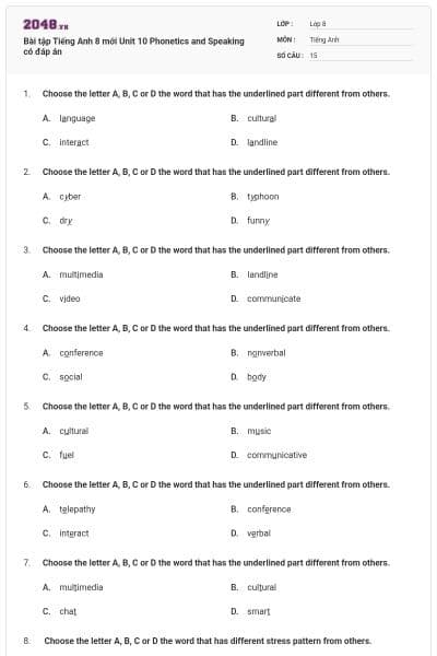 Bài tập Tiếng Anh 8 mới Unit 10 Phonetics and Speaking có đáp án