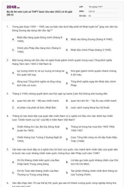 Bộ đề thi môn Lịch sử THPT Quốc Gia năm 2022 có lời giải (Đề 6)
