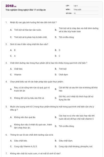 Trắc nghiệm Công nghệ 6 Bài 17 có đáp án