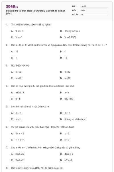 Đề kiểm tra 45 phút Toán 12 Chương 2 Giải tích có đáp án (Đề 3)