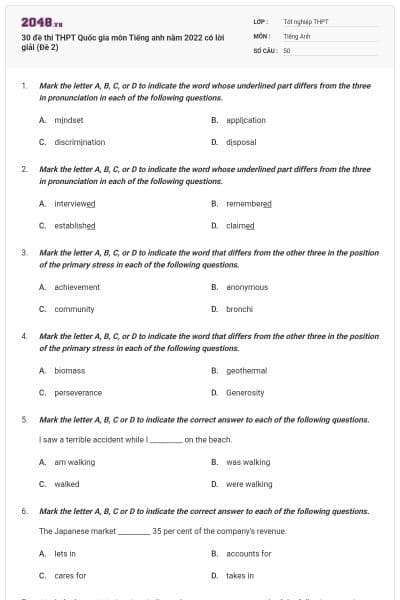 30 đề thi THPT Quốc gia môn Tiếng anh năm 2022 có lời giải (Đề 2)