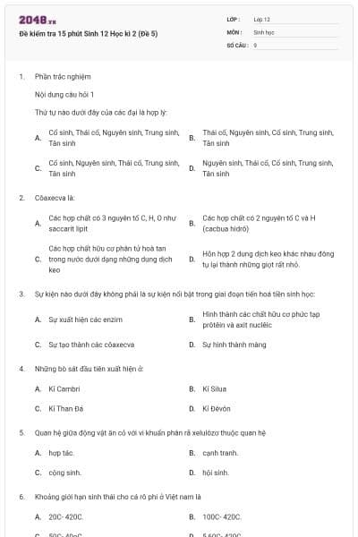 Đề kiểm tra 15 phút Sinh 12 Học kì 2 (Đề 5)