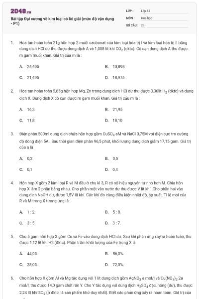 Bài tập Đại cương về kim loại có lời giải (mức độ vận dụng - P1)