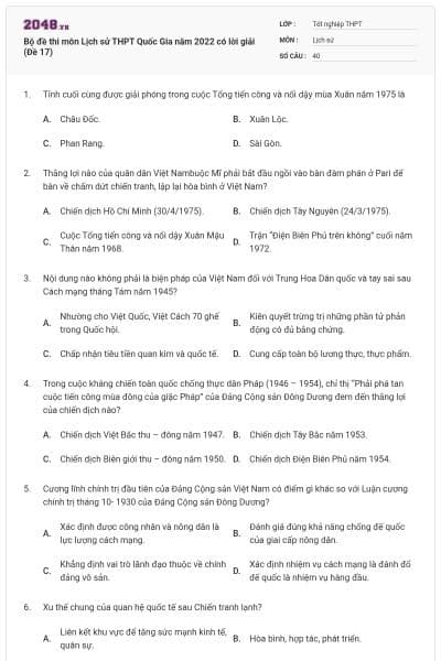 Bộ đề thi môn Lịch sử THPT Quốc Gia năm 2022 có lời giải (Đề 17)