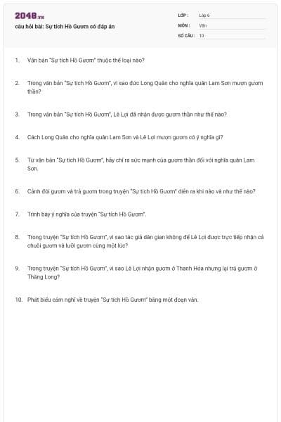 câu hỏi bài: Sự tích Hồ Gươm có đáp án