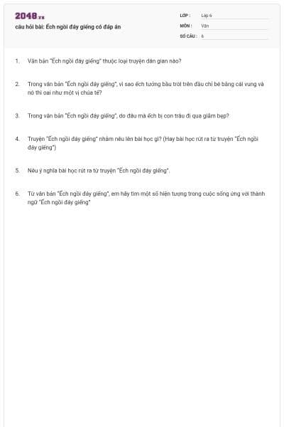 câu hỏi bài: Ếch ngồi đáy giếng có đáp án