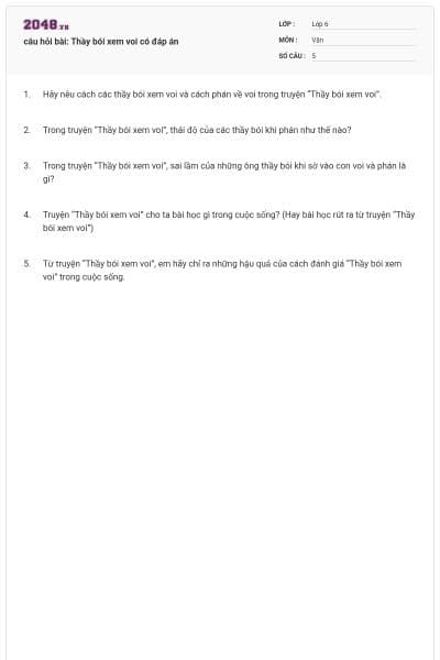 câu hỏi bài: Thầy bói xem voi có đáp án