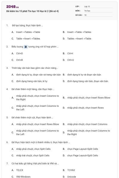 Đề kiểm tra 15 phút Tin học 10 Học kì 2 (Đề số 4)
