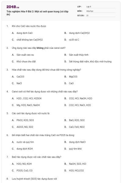 Trắc nghiệm Hóa 9 Bài 2: Một số oxit quan trọng (có đáp án)