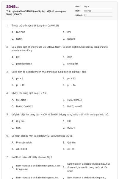 Trắc nghiệm Hoá 9 Bài 8 (có đáp án): Một số bazơ quan trọng (phần 2)