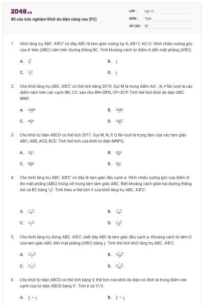 80 câu trắc nghiệm Khối đa diện nâng cao (P2)